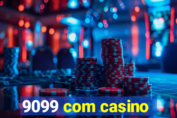 9099 com casino